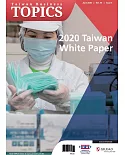 TOPICS 2020/6月號 特刊：2020台灣白皮書  第6期