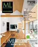 ML WELCOME摩登生活空間 VOL.9：木造居家生活