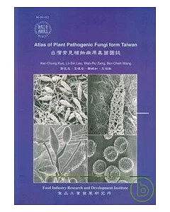 ATLAS OF PLANT PAHOGENIC FUNGI FROM TAIWAN