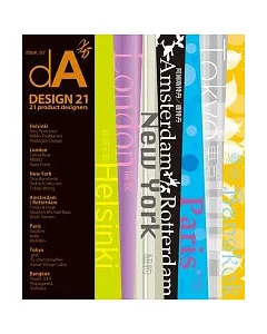 dA 夯 issue 07--DESIGN 21：21 Product/Accessory Designers
