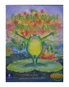 Chatterbox (Fluent): The Frog Who Would Sing for the King