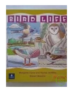 Chatterbox (Early): Bird Life
