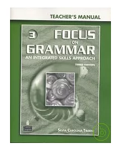 Focus on Grammar 3/e (3) Teacher’s Manual with Powerpoint CD-ROM/2片
