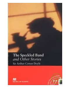 Macmillan(Intermediate): The Speckled Band and Other Stories