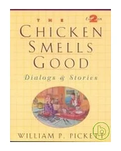 The Chicken Smells Good, 2ed.