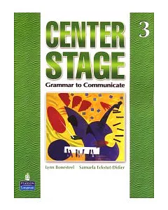 Center Stage (3)：Grammar to Communicate