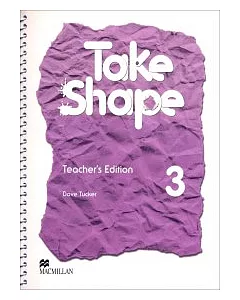 Take Shape (3) Teacher’s Edition