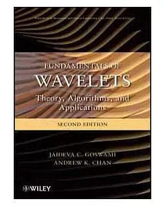 FUNDAMENTAL OF WAVELETS: THEORY, ALGORITHMS, AND APPLICATIONS 2/E