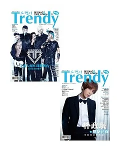 TRENDY偶像誌No.34：BIGBANG&朴政(王民)雙封面特輯