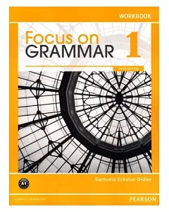 Focus on Grammar 3/e (1) Workbook