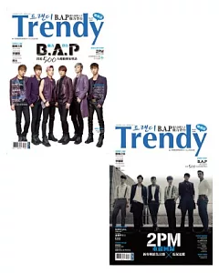 TRENDY偶像誌NO.47：B.A.P強勢登台特輯