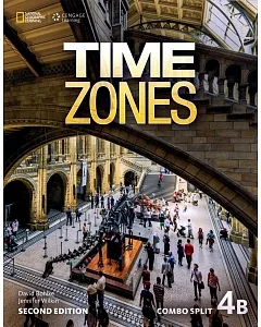 Time Zones 2/e (4B) Combo Split with Online Workbook