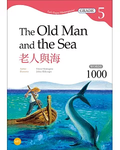 老人與海 The Old Man and the Sea【Grade 5經典文學刪節讀本】二版（25K+MP3）