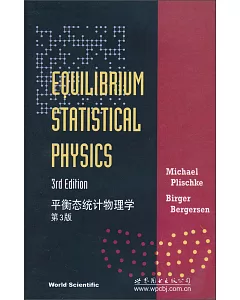 平衡態統計物理學.3版 英文