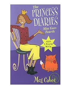 Princess Diaries: Mia Goes Fourth