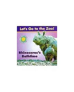 Let’s Go to the Zoo!-Rhinoceros’s Bathtime