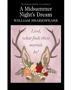 Midsummer Night’s Dream (Wordsworth Classics)