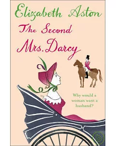 The Second Mrs Darcy
