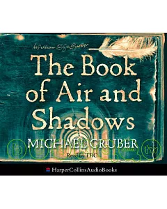 The Book of Air and Shadows, Abridged (5 CDs)