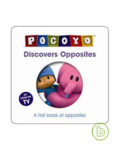 Pocoyo Discovers Opposites
