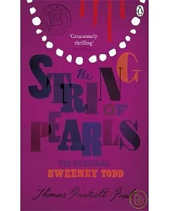 The String of Pearls: A Romance - The Original Sweeney Todd