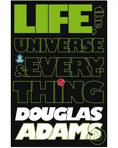The Hitchhiker’s Guide to the Galaxy: Life, the Universe and Everything