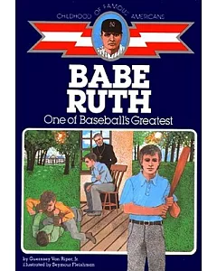 Babe Ruth: One of Baseball’s Greatest