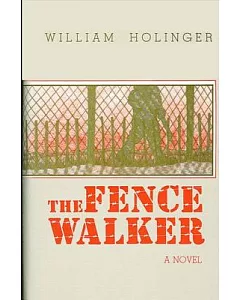 The Fence-Walker