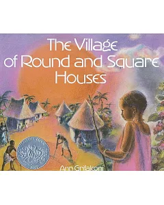 The Village of Round and Square Houses