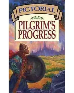 Pictorial Pilgrim’s Progress