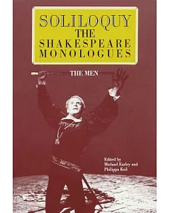 Soliloquy! the Shakespeare Monologues