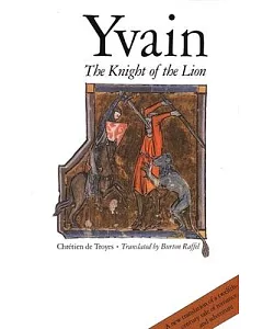 Yvain: The Knight of the Lion
