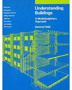 Understanding Buildings: A Multidisciplinary Approach