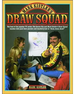 Mark kistler’s Draw Squad