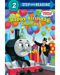 Happy Birthday, Thomas!: Based on the Railway Series