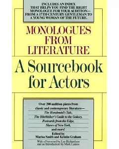 Monologues from Literature: A Sourcebook for Actors