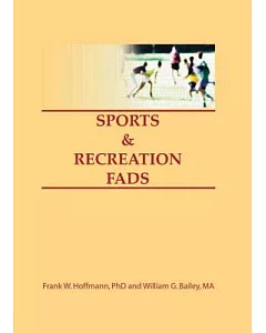 Sports and Recreation Fads