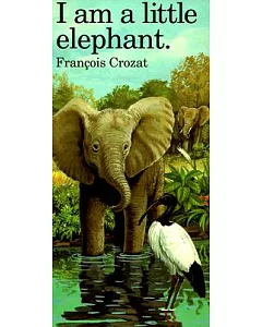 I Am a Little Elephant: Large