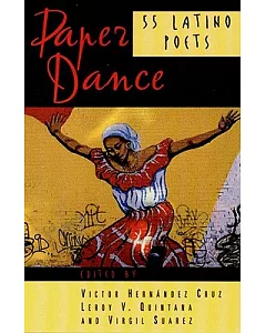 Paper Dance: 55 Latino Poets