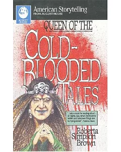 Queen of the Cold-Blooded Tales