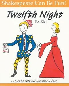 Twelfth Night: For Kids