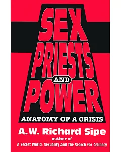 Sex, Priests, and Power: Anatomy of a Crisis