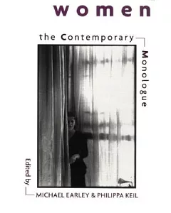The Contemporary Monologue: Women
