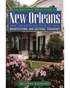 The National Trust Guide to New Orleans