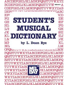 Mel Bay Presents Student’s Musical Dictionary