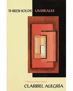 Thresholds/Umbrales: Poems