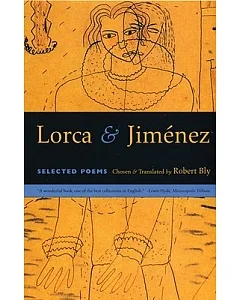 Lorca and Jimenez: Selected Poems