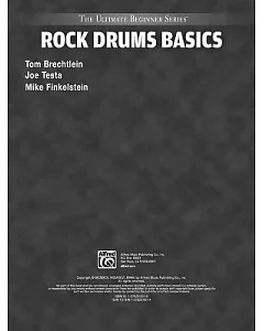 Rock Drums Basics, Steps One and Two Combined
