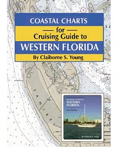 Coastal Charts for Cruising Guide to Western Florida