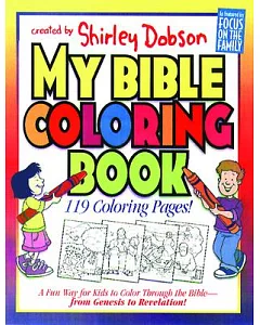 My Bible Coloring Book: A Fun Way for Kids to Color Through the Bible